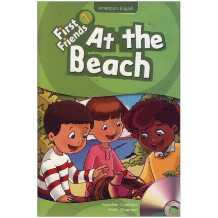 کتاب Readers First Friends 1 - At The Beach
