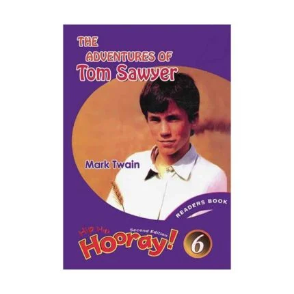 کتاب Readers Hip Hip Hooray 6 Tom Sawyer