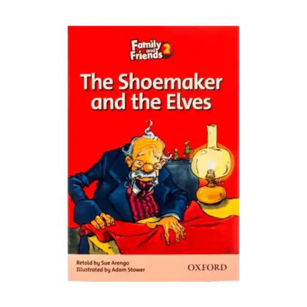 کتاب Readers Family And Friends 2 - The Shoemaker And The Elves