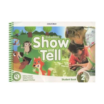 Show and Tell 2 SB +Activity +Numeracy +Literacy ویرایش دوم