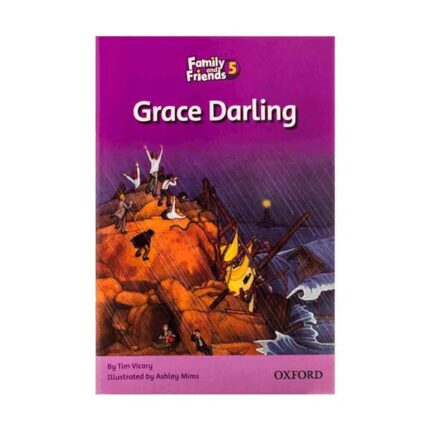کتاب Readers Family And Friends 5 - Grace Darling