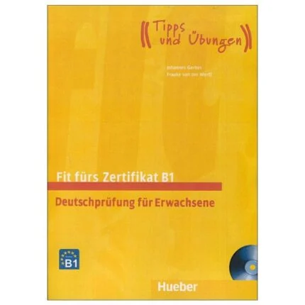 کتاب Fit Furs Goethe Zertifikat B1