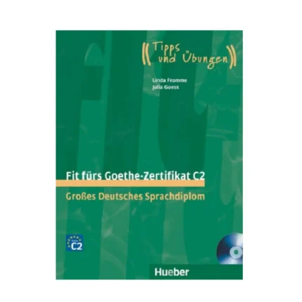کتاب Fit Furs Goethe Zertifikat C2