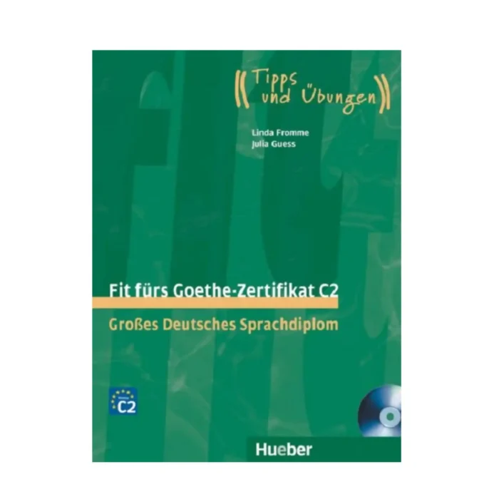 کتاب Fit Furs Goethe Zertifikat C2