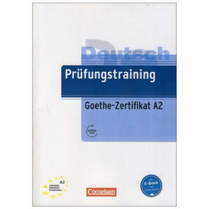 کتاب Deutsch Prufungstraining Goethe Zertifikat A2