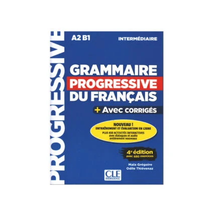 کتاب Grammaire Progressive Du Francais 4e Edition A2 B1