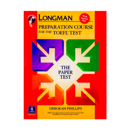 کتاب Longman Preparation Course for the TOEFL Test: The Paper Test