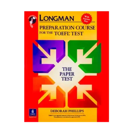 کتاب Longman Preparation Course for the TOEFL Test: The Paper Test