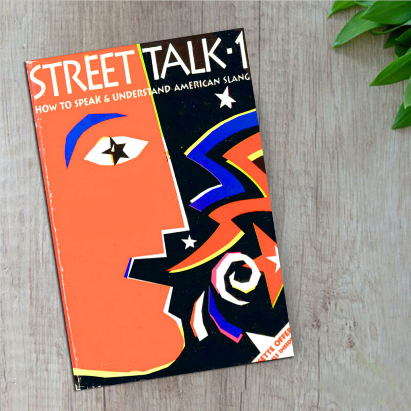 15 تاثیر کتاب Street Talk بر یادگیری هرچه بهتر زبان انگلیسی