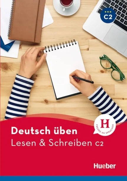 Lesen and Schreiben C2