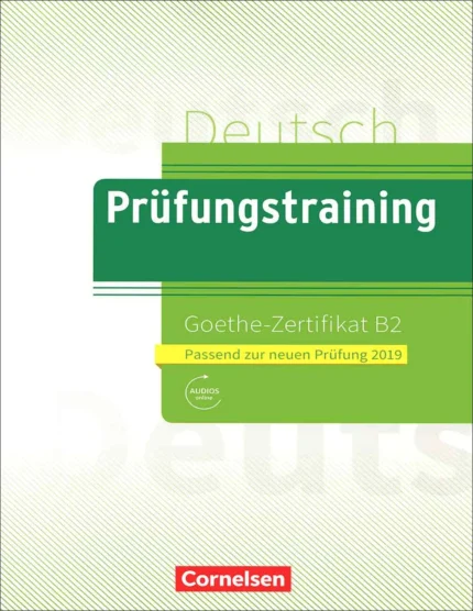 کتاب آمادگی آزمون زبان آلمانی Prüfungstraining – Goethe Zertifikat B2 (2019)