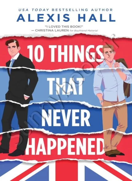 10Things That Never Happened