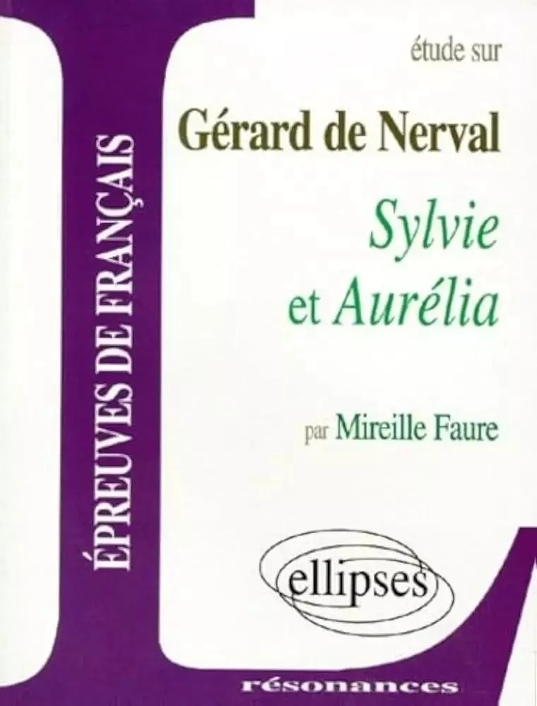 کتاب Gerard De Nerval Sylvie Et