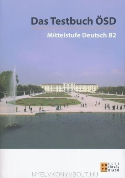 تاب آمادگی آزمون زبان آلمانی او اس دی Das Testbuch OSD - Mittelstufe Deutsch B2