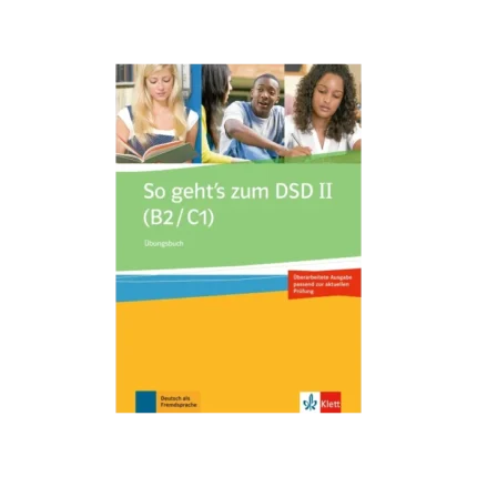 کتاب زبان آلمانی So geht's zum DSD II (B2/C1)