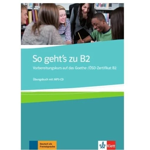 کتاب آلمانی So geht’s zu B2: Übungsbuch + Lösungen