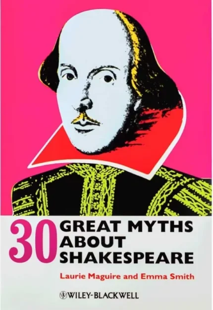 رمان انگلیسی 30Great Myths about Shakespeare