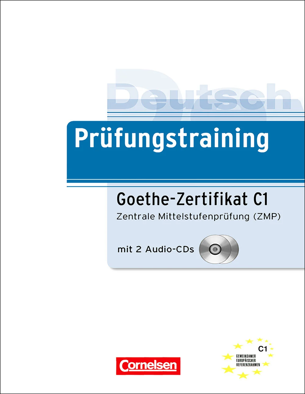 کتاب آمادگی آزمون آلمانی Prüfungstraining – Goethe Zertifikat C1 + Audio
