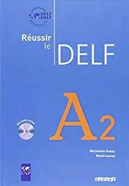 کتاب Reussir le DELF سطح A2
