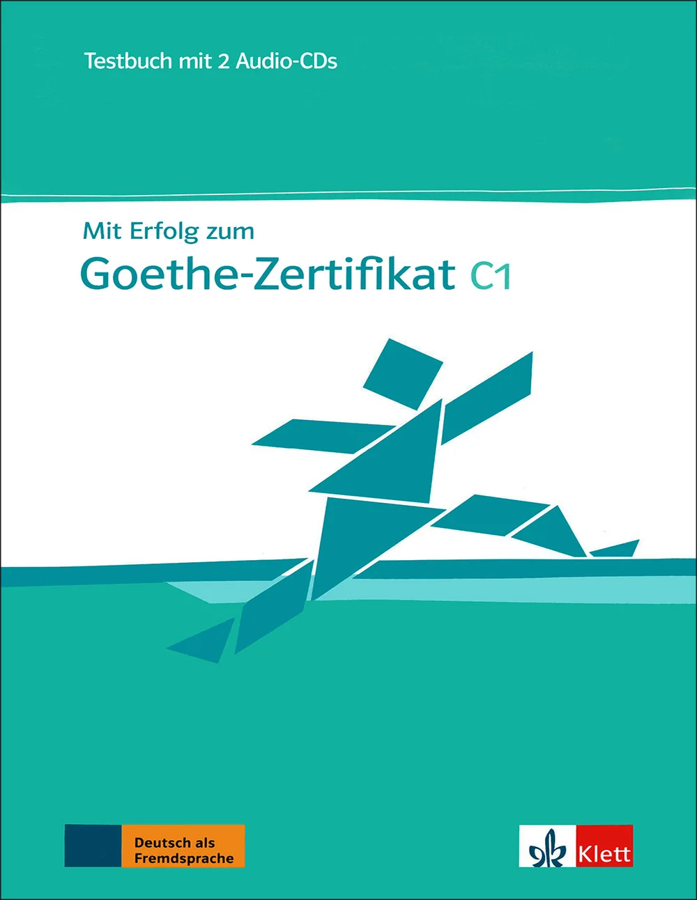 کتاب آزمون زبان آلمانی گوته Mit Erfolg zum Goethe-Zertifikat C1: Testbuch