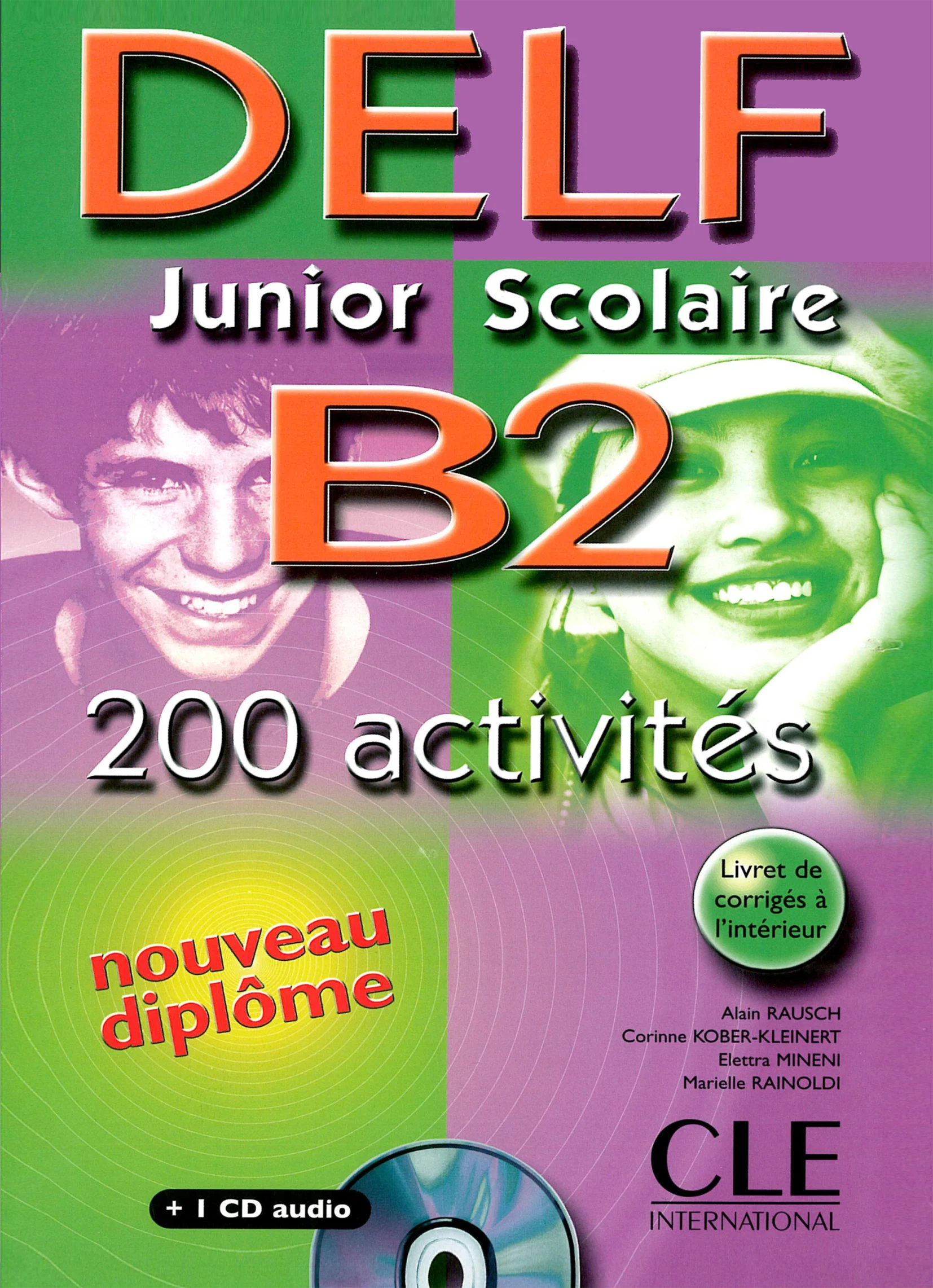 کتاب آزمون فرانسوی دلف Delf Junior Scolaire B2 200 Activites