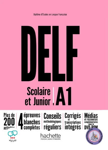 کتاب آزمون فرانسوی دلف اسکولیر ات جونیور DELF Scolaire et Junior A1 Nouvelle Edition