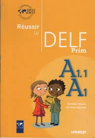 کتاب Reussir Le Delf Prim Livre A1 A11