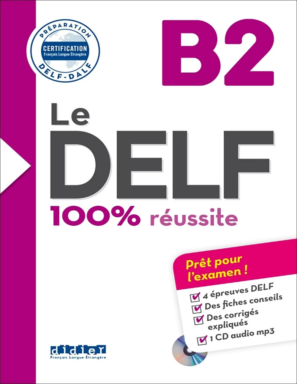 کتاب آزمون زبان فرانسه Le DELF B2: 100% réussite