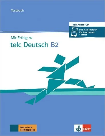 کتاب آزمون آلمانی میت ارفولگ زوم ب دو تست MIT Erfolg Zu Telc Deutsch B2: Testbuch