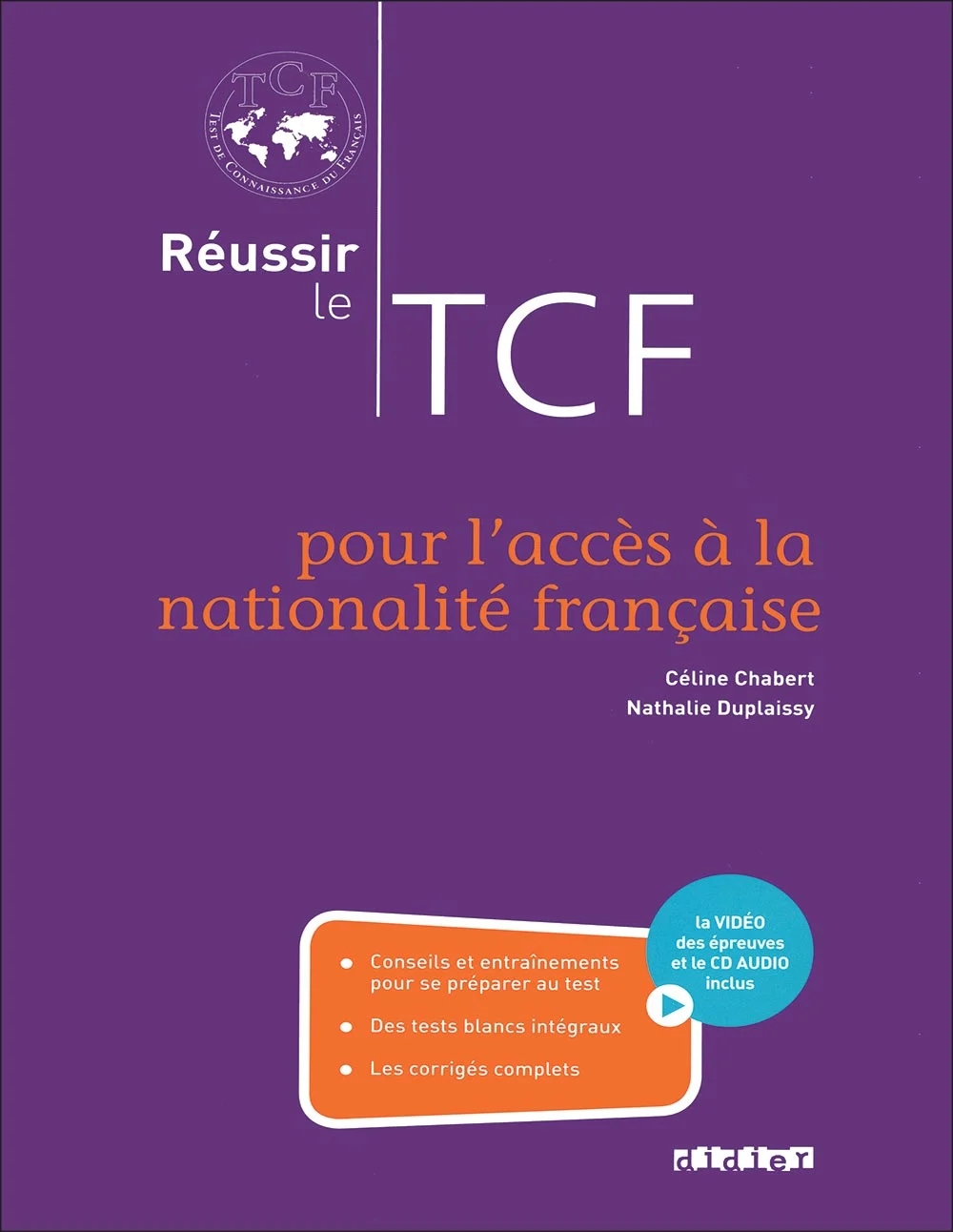 کتاب آزمون Réussir le TCF: pour l’acces à la nationalité française