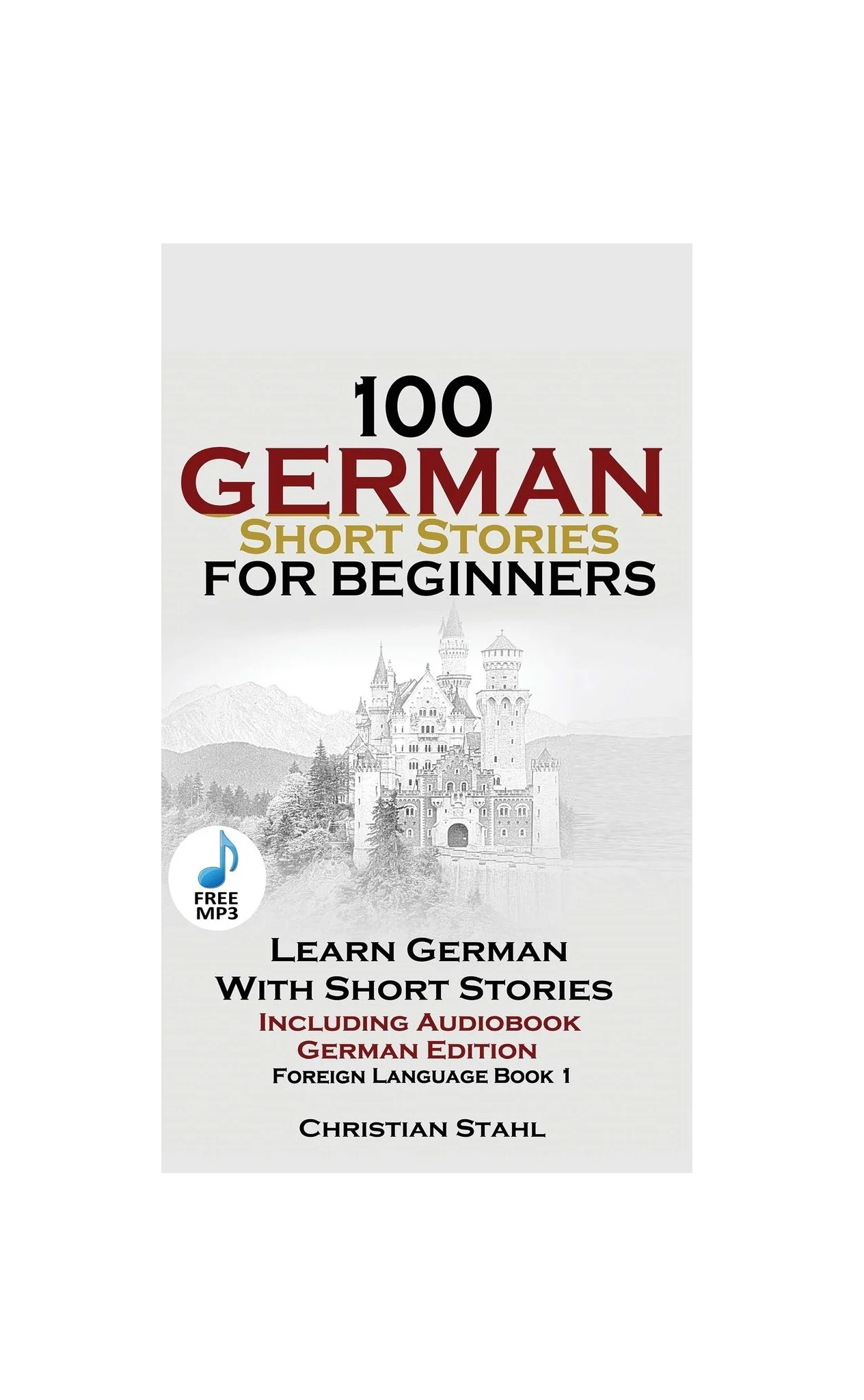 داستان کوتاه آلمانی 100 German Short Stories