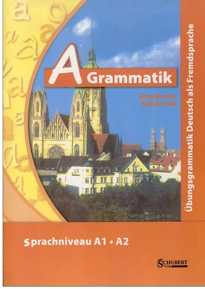 کتاب A Grammatik ubungs grammatik Deutsch als Fremdsprache Sprachniveau A1 A2