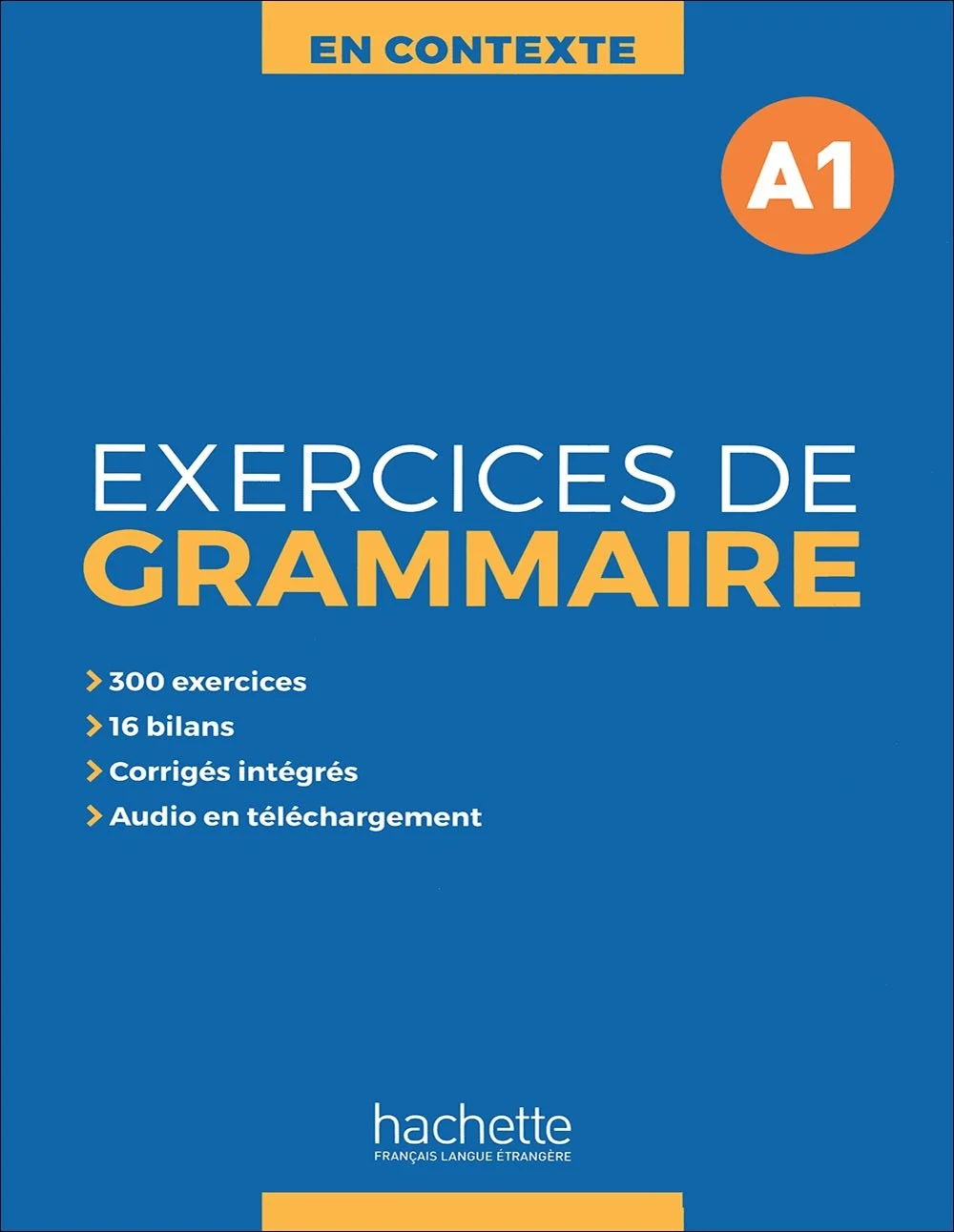 کتاب گرامر فرانسه Exercices De Grammaire A1: En Contexte