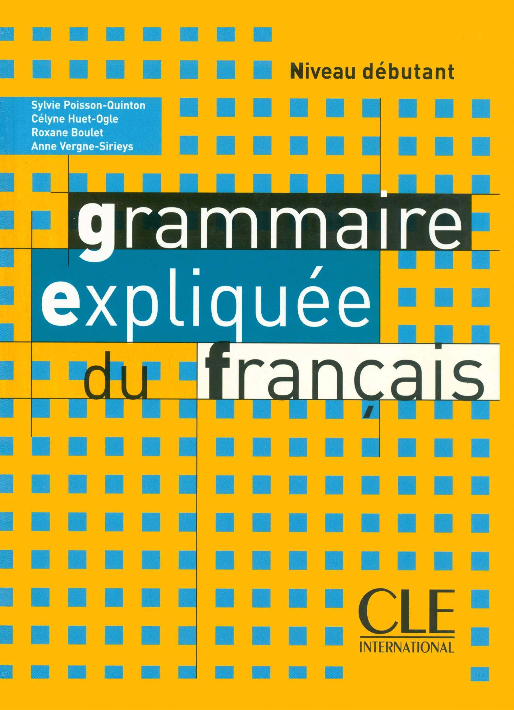 کتاب فرانسوی گرامر اکسپلیکی Grammaire expliquee du francais niveau debutant