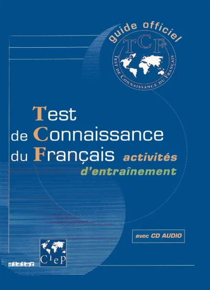 کتاب آزمون فرانسوی تی سی اف TCF test de connaissance du francais