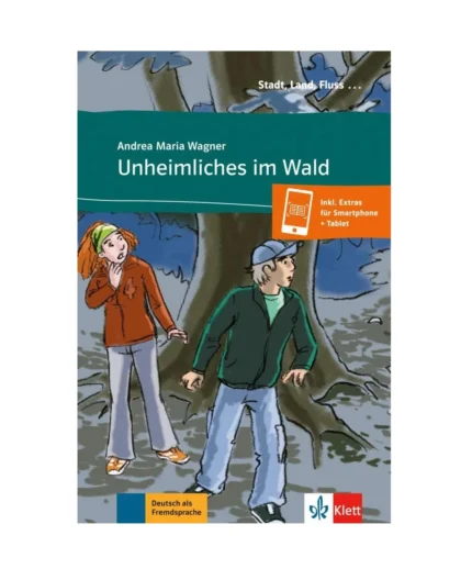 کتاب داستان آلمانی Unheimliches im Wald