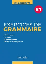کتاب فرانسوی Exercices de Grammaire B1 En Contexte