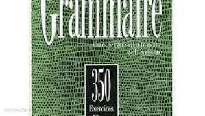 کتاب فرانسه grammaire cours de civilisation francais de la sorbonne 350 exercices niveau superrieur 2