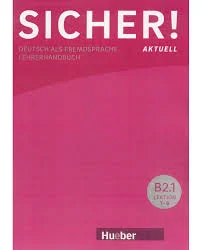 کتاب Sicher! B2/1 Lehrerhandbuch