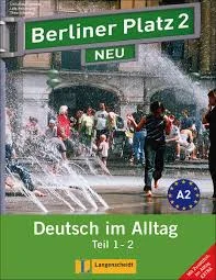 کتاب زبان آلمانی Berliner Platz 2 NEU: Lehrbuch