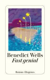 کتاب Benedict Wells Fast genial