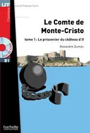 کتاب فرانسوی Le Comte de Monte Cristo Tome 1 Le prisonnier du chateau dlf B1