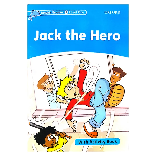 کتاب Jack the Hero_Dolphin Readers