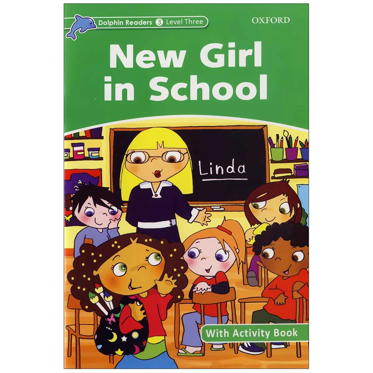 کتاب New Girl in School_Dolphin Readers Level 3