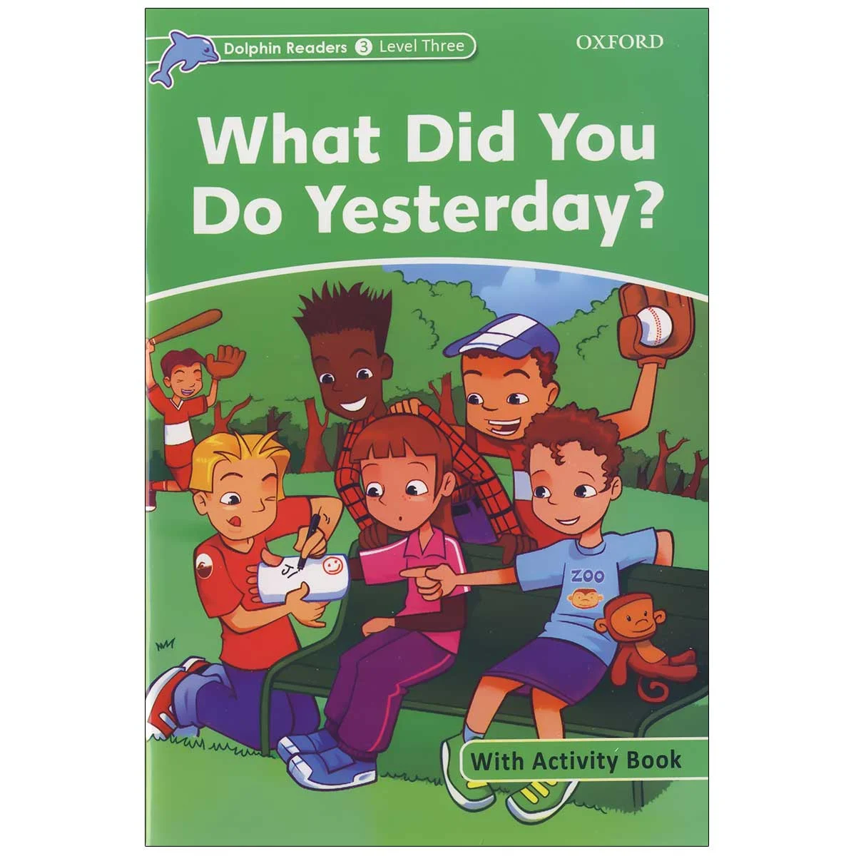 کتاب What Did you Do Yesterday_Dolphin Readers Level 3